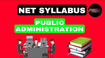 लोक प्रशासन|Public Administration |NTA UGCNET JRF 2021लोक प्रशासन|Public Administration Syllabus