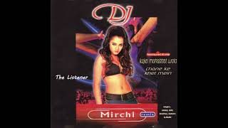 Aaj Kal Tere Mere Pyar Ke Charche Remix DJ Mirchi Remix 2003