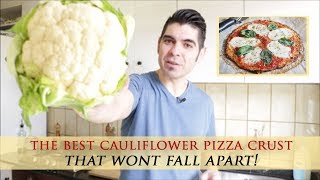 Easy Cauliflower Pizza Crust Recipe that won´t Fall Apart!