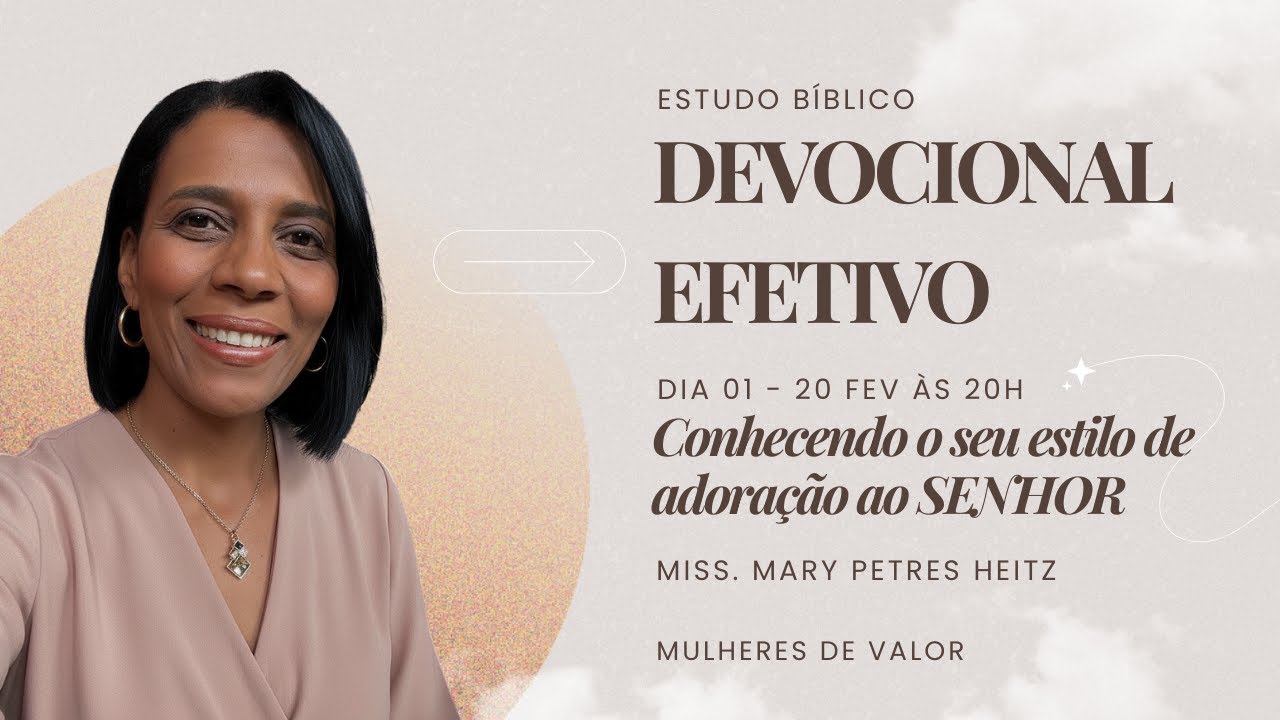 Estudo - Como fazer um devocional efetivo