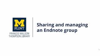 Sharing and Managing an EndNote Group