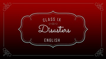 Class  IX  English   unit -   5     Reading  -  B      A  Havoc of Flood