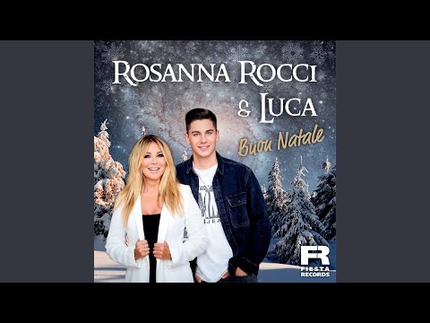 Rosanna Rocci & Luca Rocci - Buon Natale