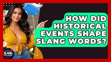 How Did Historical Events Shape Slang Words? - SlangXplained