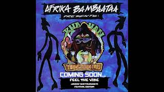 Johnny Quattroquarti x Afrika Baambaata, Khayan & The New World Power - Feel the vibe (Preview)