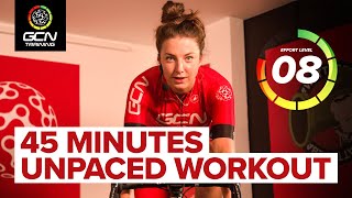 45 Minute UnPaced Efforts | GCN Training Workouts