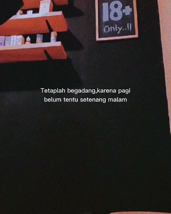 STORY WA 30 DETIK  || BEGADANG  || STORY WA TERBARU || STORY WA 2021 || STORY WA VIRAL