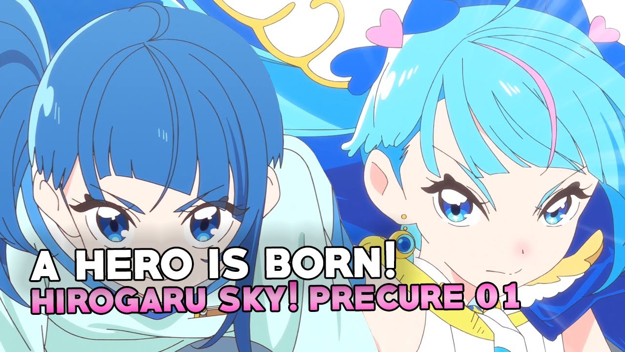 HIROGARU SKY PRECURE Episode Impressions 