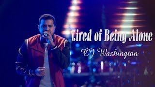 CJ Washington &quot;Tired of Being Alone&quot; Lyric - The Voice Blinds 2019