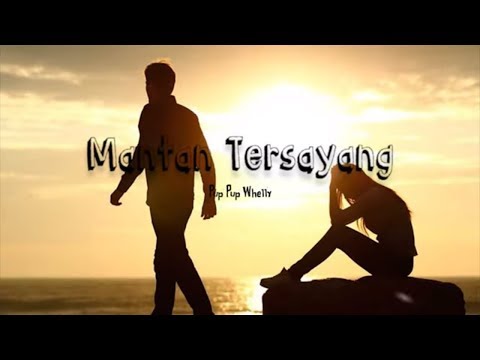 Video Mantan Tersayang