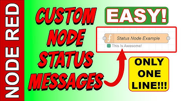 Learn How To Write Custom Node Status Messages in #nodered