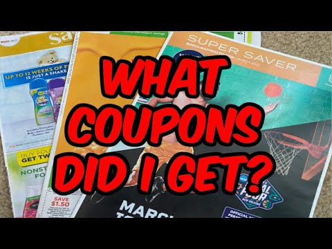3/13/22 WHAT COUPONS DID I GET?