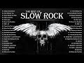 Scorpions, Aerosmith, Bon Jovi, U2, Ledzeppelin - Greatest Hits Slow Rock Ballads 70s, 80s, 90s