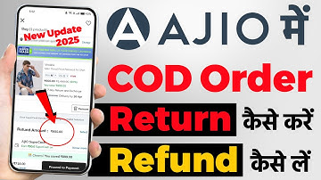 Ajio COD order return and refund | Ajio Product return kaise kare | ajio refund kaise le