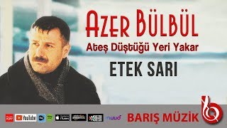 Azer Bülbül / Etek Sarı ( Remastered ) Resimi