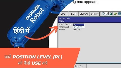 What is Position Level||Curve Welding||Three Point Welding || Yaskawa Robot|| Motoman Robot|| Robot