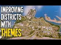 Using Custom Building Themes To Beautify in Cities Skylines!