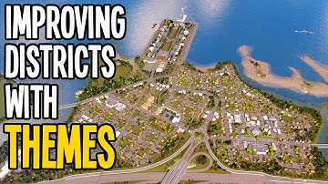 Using Custom Building Themes To Beautify in Cities Skylines!