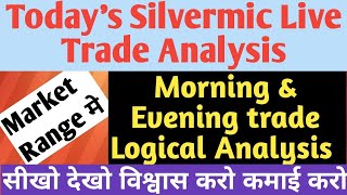 Silvermic Live trade analysis|Silver|Commodity|Support Resistance|MCX|आज ke चांदी Trade?28-Aug-23.