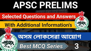 APSC Most Important MCQs//APSC PRELIMS 2023//APSC Best MCQ Series//APSC//Assams Future Aspirants//03
