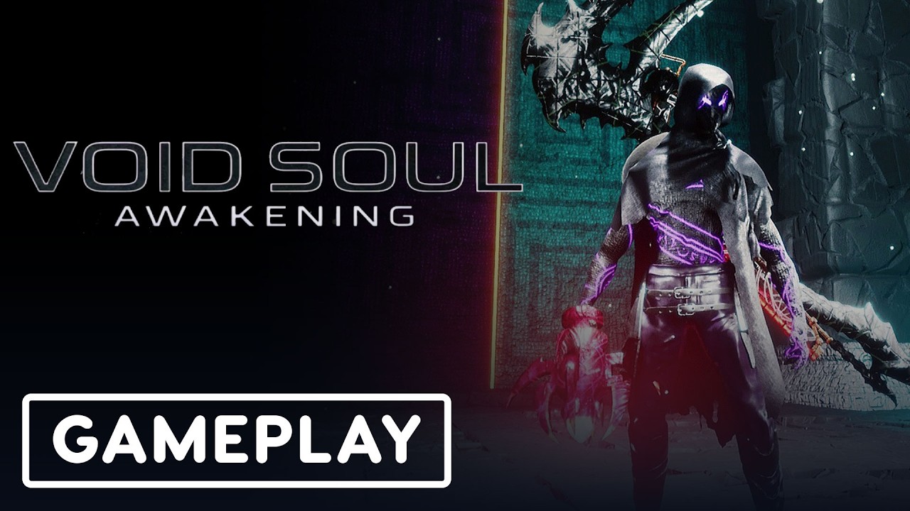 Void Soul Awakening - Official Extended Gameplay