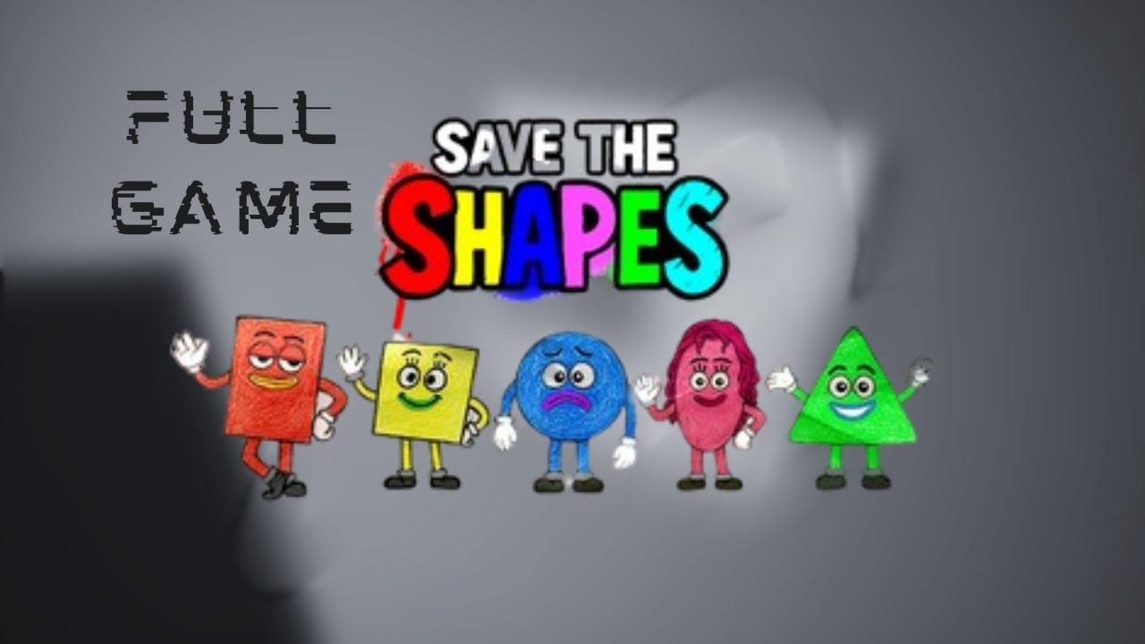 Save The Shapes – Chapter 1: Mascot | Full Game Gameplay Walkthrough ...
