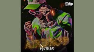 Anuel AA - Airdrop (Remix Oficial)