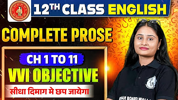 𝐂𝐥𝐚𝐬𝐬 𝟏𝟐 𝐄𝐧𝐠𝐥𝐢𝐬𝐡 𝟐𝟎𝟐𝟔 | 𝐂𝐨𝐦𝐩𝐥𝐞𝐭𝐞 𝐏𝐫𝐨𝐬𝐞 𝐂𝐡 𝟏 𝐭𝐨 𝟏𝟏 𝐕𝐕𝐈 𝐎𝐛𝐣𝐞𝐜𝐭𝐢𝐯𝐞 | 𝐁𝐢𝐡𝐚𝐫 𝐁𝐨𝐚𝐫𝐝 𝐄𝐱𝐚𝐦 𝟗𝟓%+ 𝐆𝐮𝐚𝐫𝐚𝐧𝐭𝐞𝐞𝐝