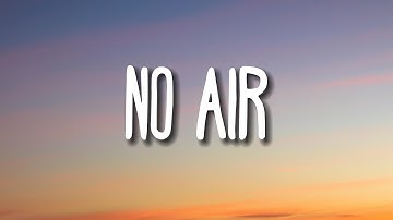 Jordin Sparks, Chris Brown - No Air (Lyrics)