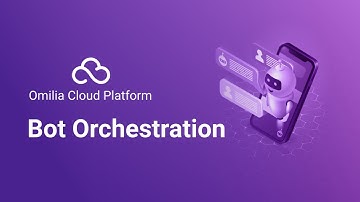 Bot Orchestration