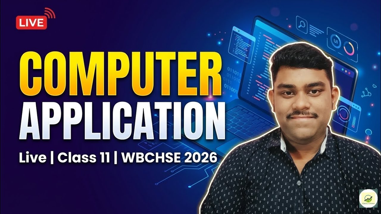 Computer Application Chapter 1 | Live Class | Class 11 SEM 1 | WBCHSE ...