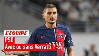 PSG - Et si Verratti était parti pour rester au club ?