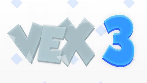Vex 3 Walkthrough