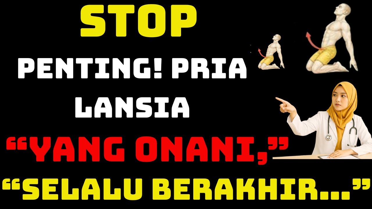Jika Bapak Lansia Masih Onani,Maaf, Ini yang Sering Dokter Sampaikan Diam-diam ke Pasien…