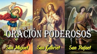 ORACIÓN A LOS ARCÁNGELES | SAN MIGUEL, SAN GABRIEL, SAN RAFAEL | Canciones Catolicos