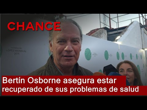 Bertín Osborne claims to be practically recovered from his health issues