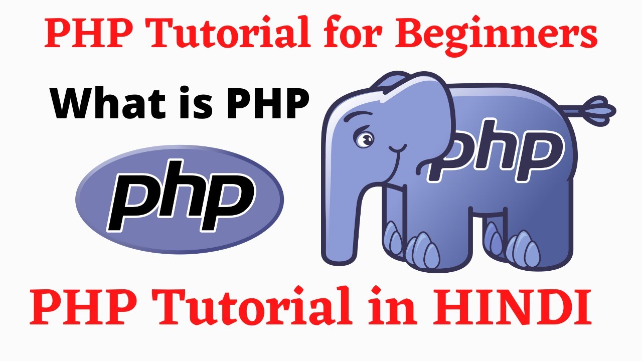 PHP Tutorial for Beginners | PHP Tutorial in HINDI | Introduction to ...