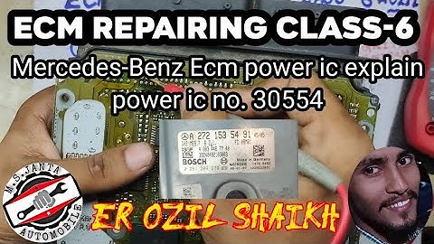 Ecm Repairing Class-6 in English | Mercedes benz 272 ME9.7 Ecm Power ic explain | Double processor.