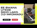 Ee Bwana Utege Sikio.                                    Composed by Joseph D Mkomagu