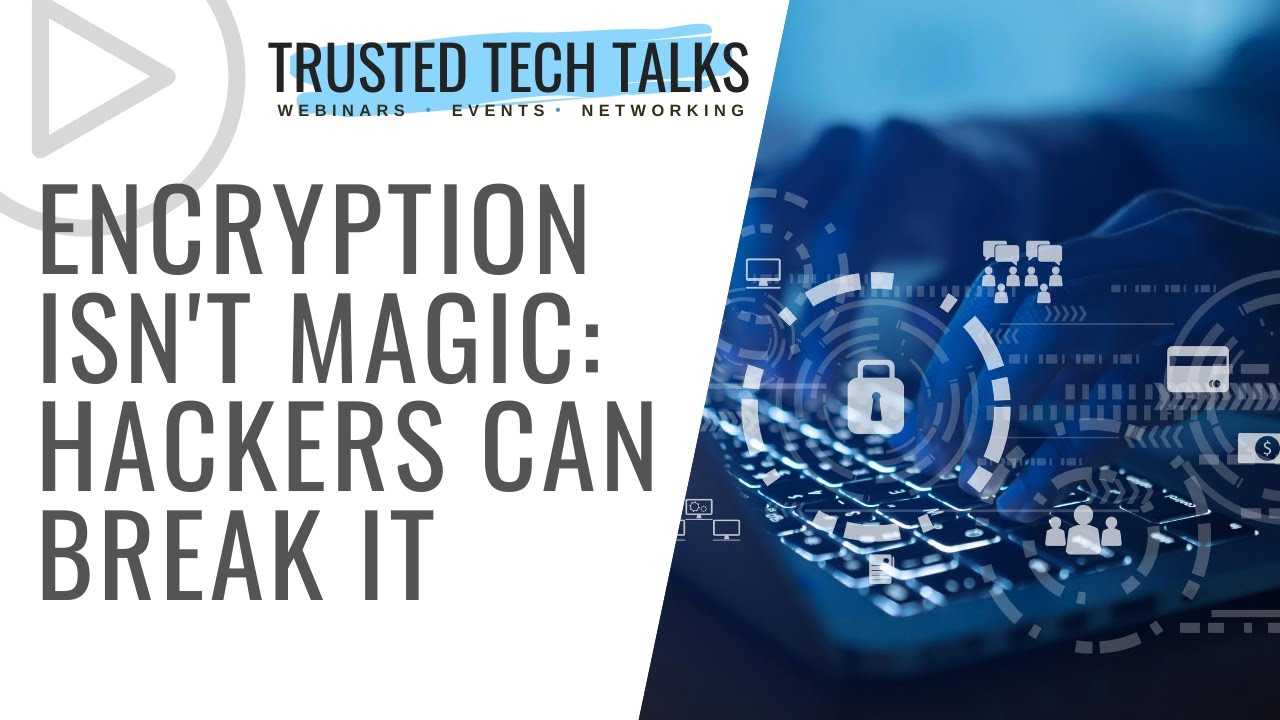 Encryption Isn't Magic: Hackers Can Break It - YouTube
