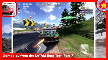 Gameplay from the LATAM Beta Test (Part 7) | Racing Master