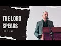 The Lord Speaks - Job 38-41