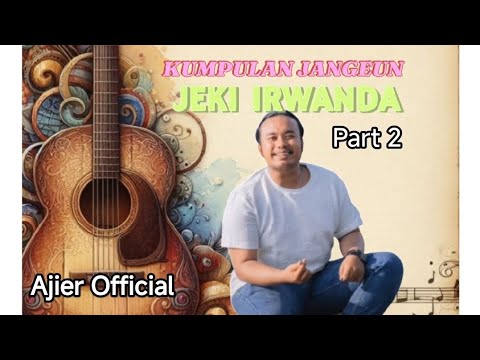 Kumpulan Lagu Aceh Jeki Irwanda Part 2 #laguacehterbaru #laguviral #jangeunaceh #jekiirwanda