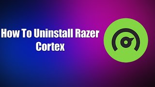 How To Uninstall Razer Cortex screenshot 2