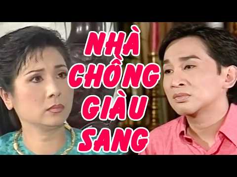 MẸ CHỒNG KHINH NHÀ VỢ NGHÈO | Cải lương Kim Tử Long, Phượng Mai CLXH hay nhất | Cải Lương Tôi Yêu