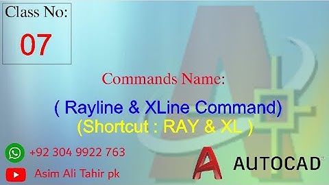AutoCAD Class-07- Ray & Xline Command-Urdu & Hindi