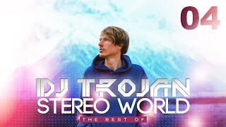 DJ Trojan - The Best of Stereo World 04