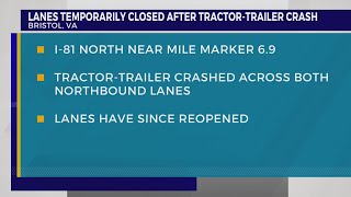 VDOT: I-81 northbound lanes reopen after tractor-trailer crash