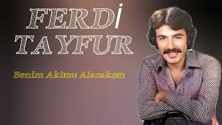 Ferdi Tayfur Beni̇m Aklimi Alacaksin Film Versiyonu Müzik Ve Ses Restorasyonu Yapılmıştır Resimi