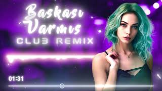 Nur Cennet - Başkası Varmış Y-Emre Music Club Remix